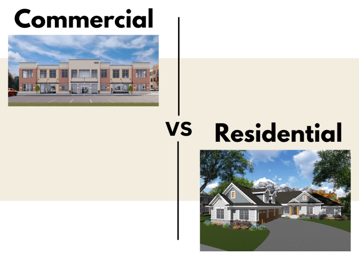 Residential Vs Commercial Property